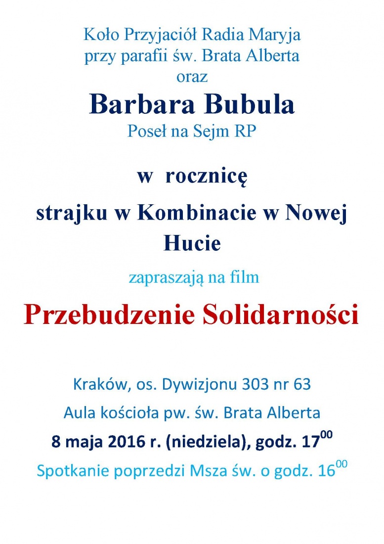 Koło Przyjaciół Radia Maryja zapraszają na film  Przebudzenie Solidarności