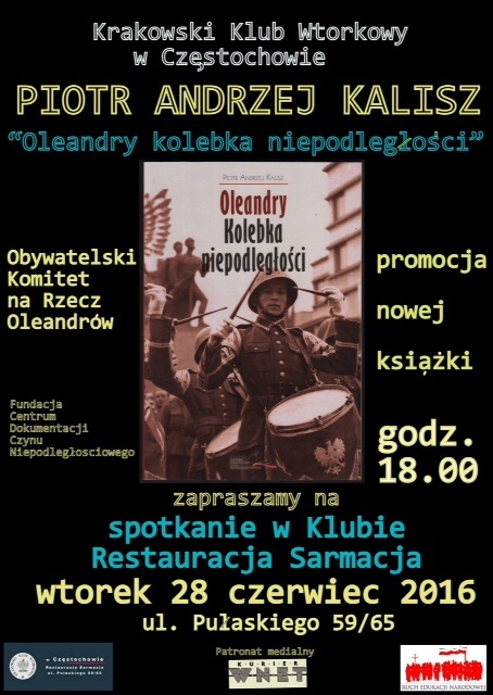 Częstochowa - OleandtKolebka Niepodległości