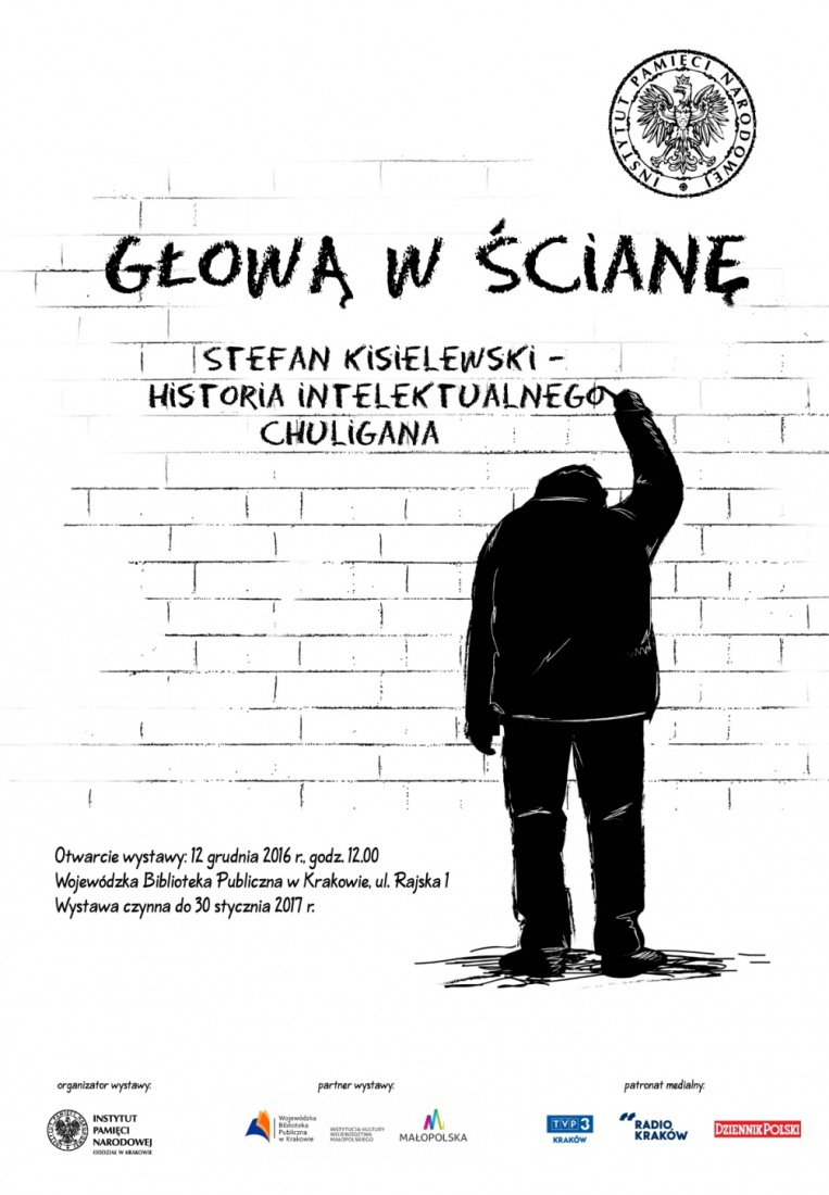 Głową w ścianę. Stefan Kisielewski – historia intelektualnego chuligana 