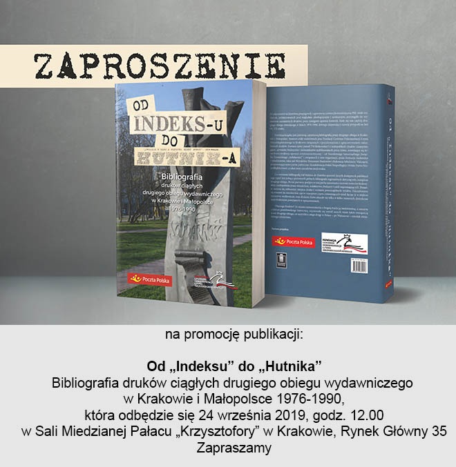 Zaproszenie na promocję publikacji: „Indeksu” do „Hutnika”