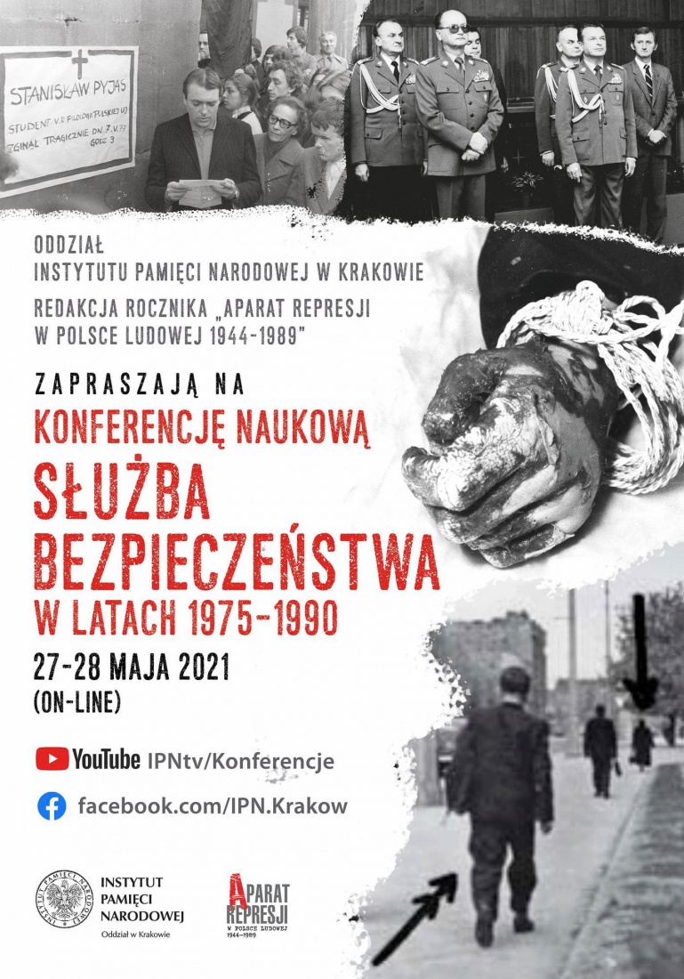  Służba Bezpieczeństwa w latach 1975-1990. Konferencja naukowa on-line – 27-28 maja 2021