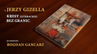 Kresy (literackie) bez granic Kresy (literackie) bez granic
