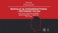 Rewolucja konserwatywna - przypadek polski