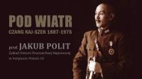 Pod wiatr. Czang Kaj-szek Pod wiatr. Czang Kaj-szek