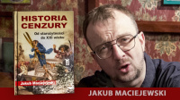 Historia cenzury - Jakub Maciejewski Historia cenzury - Jakub Maciejewski
