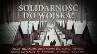 Solidarność do wojska! Solidarność do wojska!