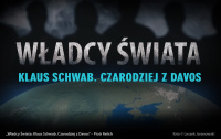 Władcy Świata: Klaus Schwab. Czarodziej z Davos Władcy Świata: Klaus Schwab. Czarodziej z Davos