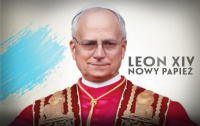 Leon XIV - Nowy Papież