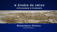 W drodze do zmian. Referendum w Krakowie.