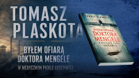 Byłem ofiarą doktora Mengele. W medycznym piekle Auschwitz.
